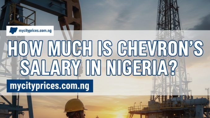 Chevron's salary in Nigeria