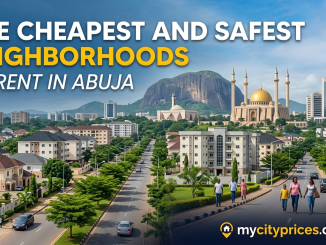 Cheapest and Safest Neighborhoods Abuja