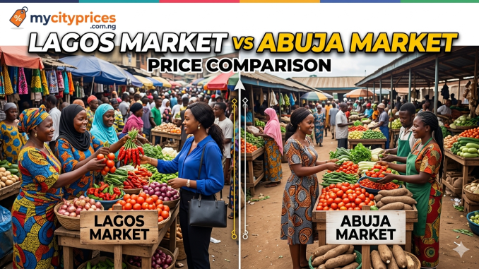 Lagos vs Abuja Market